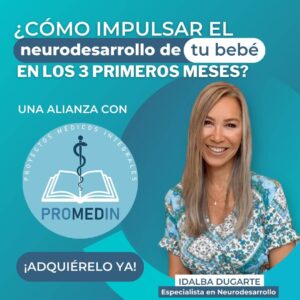 ¿Cómo impulsar el neurodesarrollo de tu bebé en los 3 primeros meses?